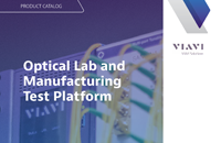 Optical Lab and Manufacturing Test Platform Catalog