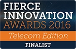 Fierce Innovation Awards Telecom Edition Fierce Innovation Awards Telecom Edition