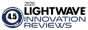 Lightwave Innovation Reviews 4.5 Award Lightwave Innovation Reviews 4.5 Award