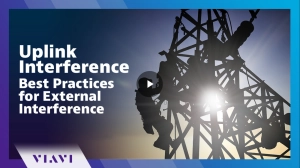 Best Practices for Managing Uplink Interference: Effective Process to Characterize and Find External Interference